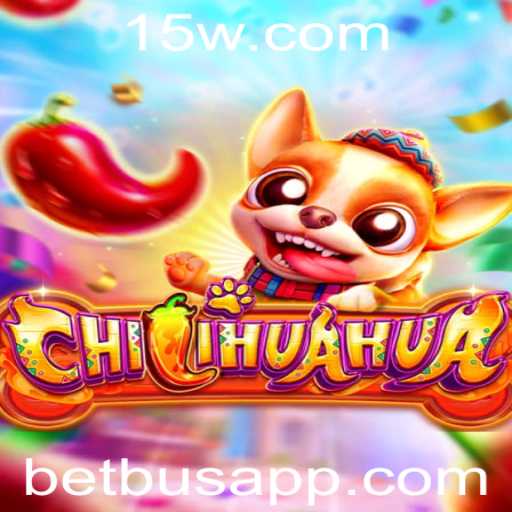 CHILIHUAHUA: O Novo Fenômeno dos Jogos com Betbus