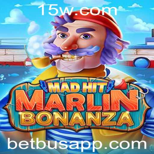 Explorando o Fascinante Mundo de MadHitMarlinBonanza com Betbus