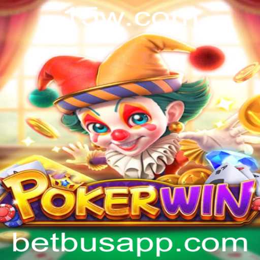 Descubra o Mundo empolgante de POKERWIN com Betbus