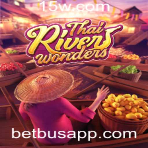 Descubra ThaiRiverWonders: A Nova Sensação dos Jogos Online com Betbus